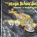 Cover Art for 9780590446860, The Magic School Bus inside a Hurricane by Joanna Cole