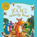 Cover Art for 9781407137872, The Zog Activity Book by Julia Donaldson