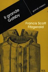 Cover Art for 9788817059855, Il grande Gatsby by F. Scott Fitzgerald
