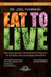 Cover Art for 9783944125206, Fuhrman, J: Eat to Live by Joel Fuhrman