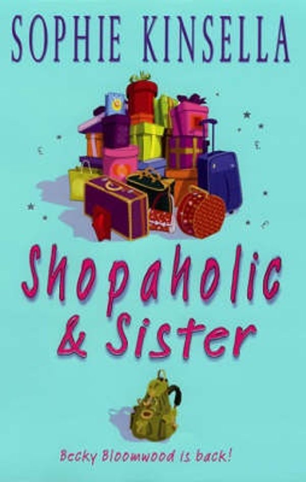 Cover Art for 9780593052419, Shopaholic & Sister by Sophie Kinsella