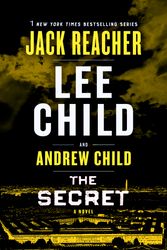 Cover Art for 9781984818584, The Secret by Andrew Child, Lee Child