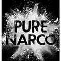 Cover Art for B08FSK4LRY, Pure Narco by Luis Navia and Jesse Fink