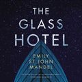 Cover Art for 9781443461375, The Glass Hotel by Emily St. John Mandel, Dylan Moore