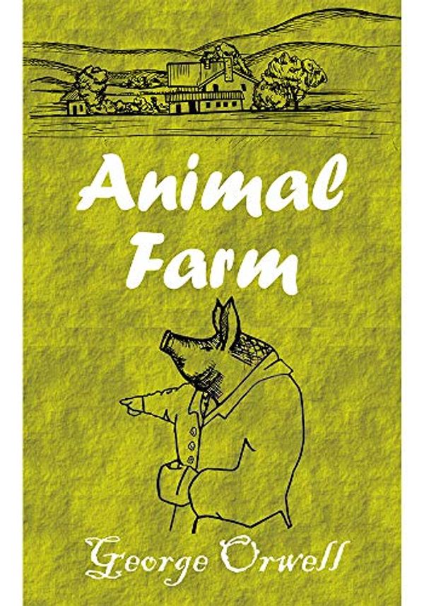 Cover Art for B0849MSLRX, Animal Farm by George Orwell