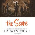 Cover Art for B00HTK6RQK, [[Parker: The Score (Richard Stark's Parker)]] [By: Darwyn Cooke] [May, 2012] by Darwyn Cooke