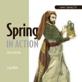 Cover Art for 9781617294945, Spring in Action by Craig Walls