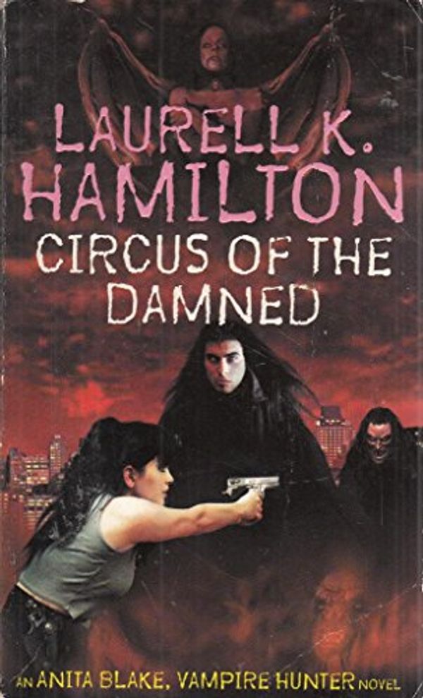 Cover Art for 9781841490489, Circus of the Damned by Laurell K Hamilton