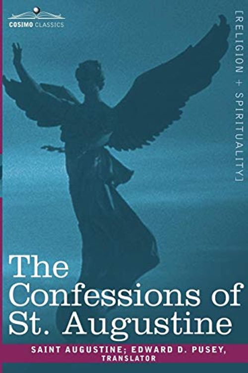 Cover Art for 9781602060104, The Confessions of St. Augustine by St. Augustine