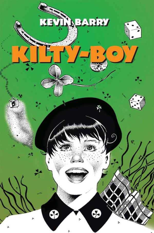 Cover Art for 9781456784614, Kilty-Boy by Kevin Barry
