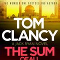 Cover Art for 9781408727935, The Sum of All Fears by Tom Clancy