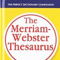 Cover Art for 9780756964078, The Merriam-Webster Thesaurus by Merriam-Webster