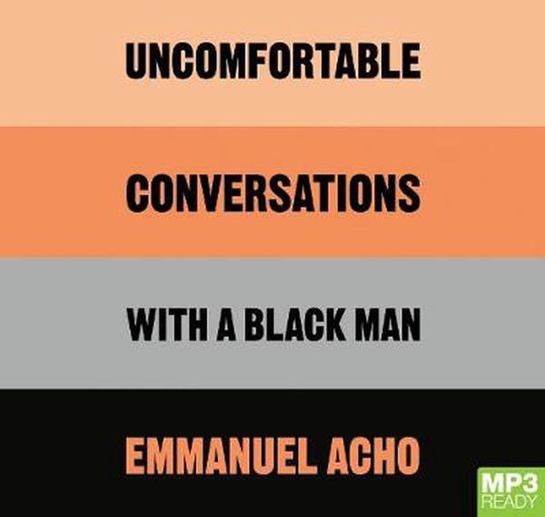 Cover Art for 9781529064728, Uncomfortable Conversations with a Black Man by Emmanuel Acho