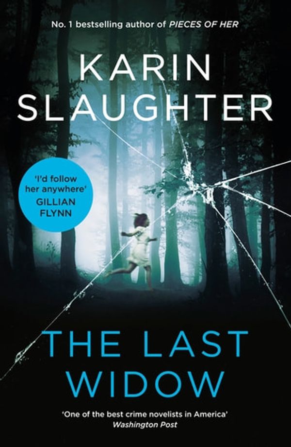 Cover Art for 9781460710807, The Last Widow by Karin Slaughter