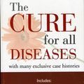 Cover Art for 9788131902387, The Cure for All Diseases by Hulda Regehr Clark
