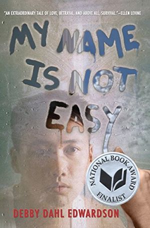 Cover Art for 9780761459804, My Name Is Not Easy by Debby Dahl Edwardson