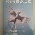 Cover Art for 9788467240870, Sinsajo by Suzanne Collins