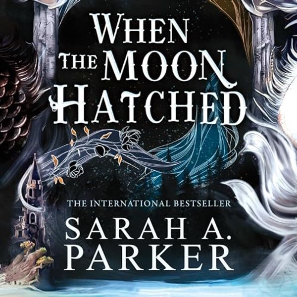 Cover Art for B0CZ14TC2G, When the Moon Hatched by Sarah A. Parker