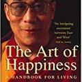 Cover Art for 9781473678811, The Art of Happiness by Dalai Lama