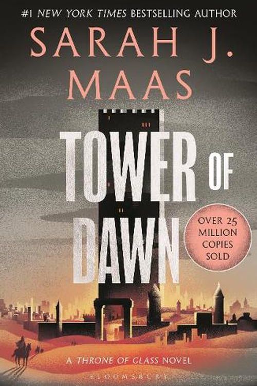 Cover Art for 9781526635280, Tower of Dawn: From the # 1 Sunday Times best-selling author of A Court of Thorns and Roses by Maas, Sarah J.
