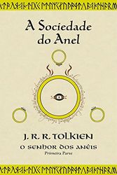 Cover Art for 9788533615557, A Sociedade do Anel (O Senhor dos Anéis, #1) by J. R. r. Tolkien