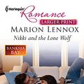 Cover Art for 9780373741427, Nikki and the Lone Wolf by Marion Lennox