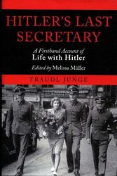 Cover Art for 9781611454031, Hitler's last Secretary by Traudl Junge