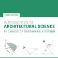 Cover Art for 9781317918592, Introduction to Architectural Science by Steven V. Szokolay