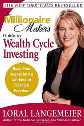 Cover Art for 9780071478724, The Millionaire Maker's Guide to Wealth Cycle Investing by Loral Langemeier
