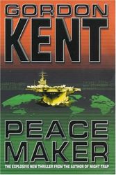 Cover Art for 9780002258678, Peacemaker by Gordon Kent