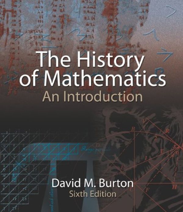 Cover Art for 9780073051895, The History of Mathematics: An Introduction by David M. Burton