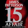 Cover Art for 9781478962731, 15th Affair by James Paterson, Maxine Paetro