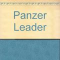 Cover Art for 9780345290465, Panzer Leader by Heinz Guderian