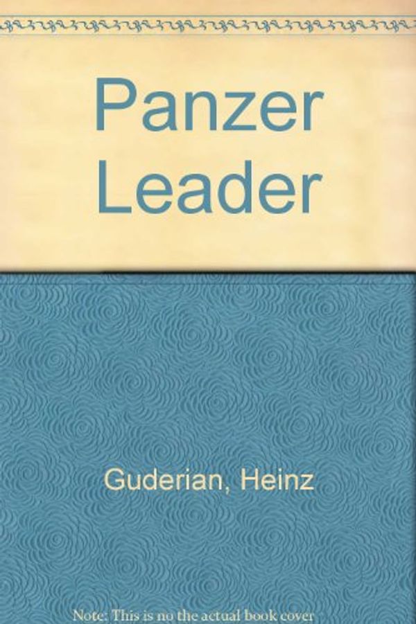 Cover Art for 9780345290465, Panzer Leader by Heinz Guderian