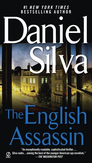 Cover Art for 9780451208187, The English Assassin by Daniel Silva