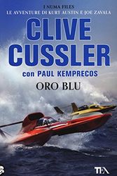 Cover Art for 9788850241972, Oro blu by Clive Cussler, Paul Kemprecos