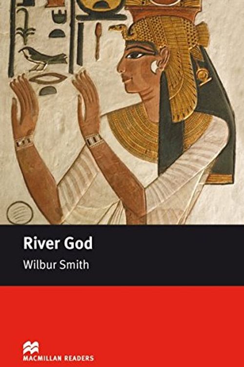 Cover Art for 9783192229589, River God. Lektüre: Intermediate Level / 1.600 Wörter / 3.-5. Lernjahr by Wilbur Smith