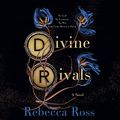 Cover Art for B0B1KFVMS6, Divine Rivals: A Novel by Rebecca Ross