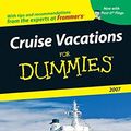 Cover Art for 9780471788638, Cruise Vacations For Dummies 2007 (Dummies Travel) by Heidi Sarna, Matt Hannafin