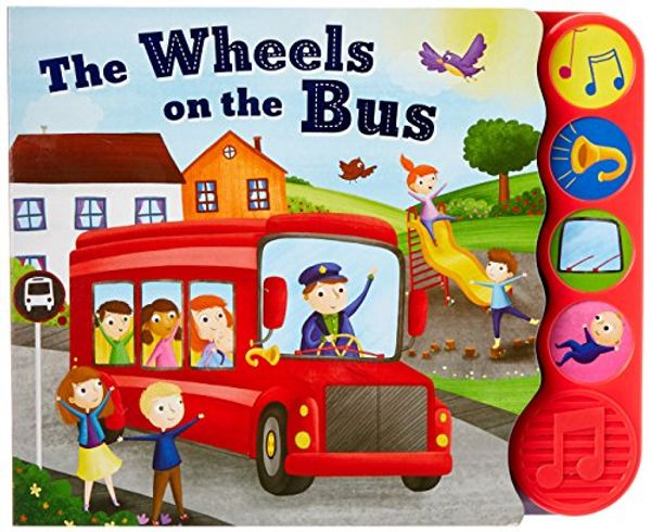 Cover Art for 9781488911279, Wheels on the Bus Sound Book by Hinkler Books