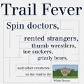 Cover Art for 9780679446606, Trail Fever, Spin Doctors, Rented Strangers, Thumb Westlers by Michael Lewis