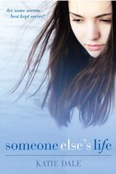 Cover Art for 9780375989599, Someone Else's Life by Katie Dale