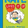 Cover Art for 9781532145247, Big Nate Lives It Up by Lincoln Peirce