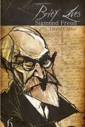 Cover Art for 9781843919223, Brief Lives: Sigmund Freud by David Carter