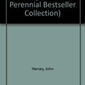 Cover Art for 9780816159789, Hiroshima (G.K. Hall Large Print Perennial Bestseller Collection) by John Hersey