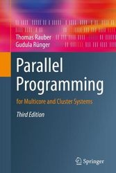 Cover Art for 9783031289231, Parallel Programming: for Multicore and Cluster Systems by Thomas Rauber