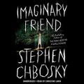 Cover Art for B07WRDVDP9, Imaginary Friend by Stephen Chbosky
