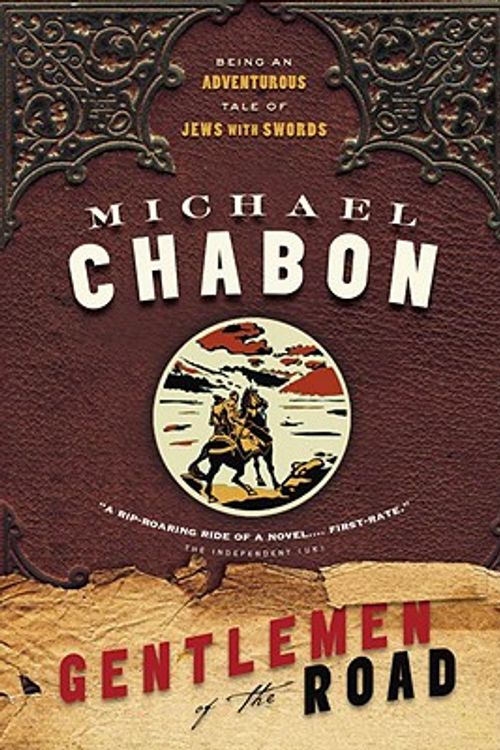 Cover Art for 9780385665445, Gentlemen of the Road: A Tale of Adventure by Michael Chabon