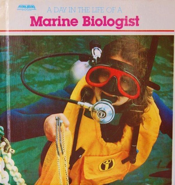 Cover Art for 9780893754464, Day in the Life of a Marine Biologist by David Paige; Roger Ruhlin
