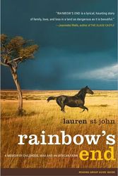 Cover Art for 9780743286800, Rainbow’s End: A Memoir of Childhood, War and an African Farm by St John, Lauren